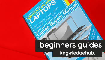 ebuyer knowledge hub beginners guides